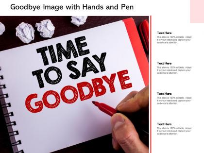 Goodbye image with hands and pen