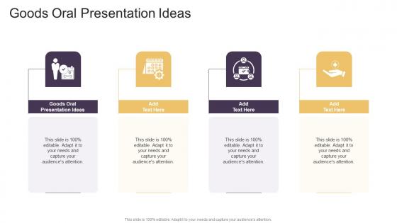 Goods Oral Presentation Ideas In Powerpoint And Google Slides Cpb