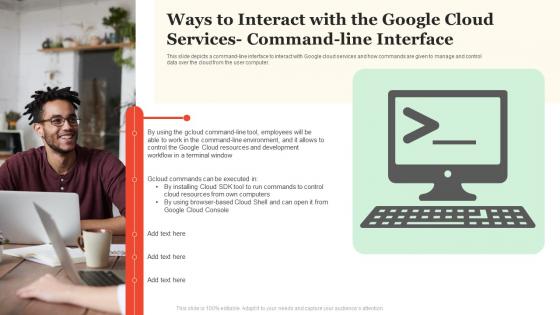 Google Cloud Services Ways To Interact With The Google Cloud Services Command Line Interface