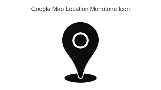Google Map Location Monotone Icon In Powerpoint Pptx Png And Editable Eps Format
