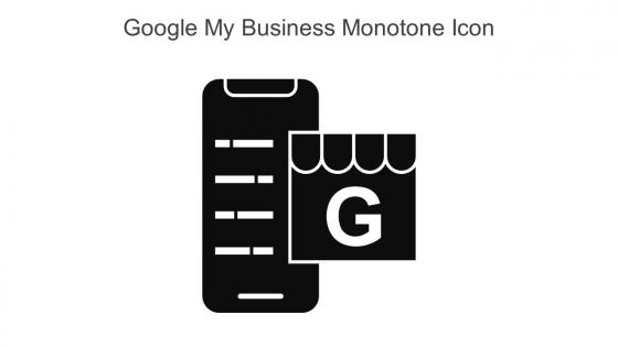 Google My Business Monotone Icon In Powerpoint Pptx Png And Editable Eps Format