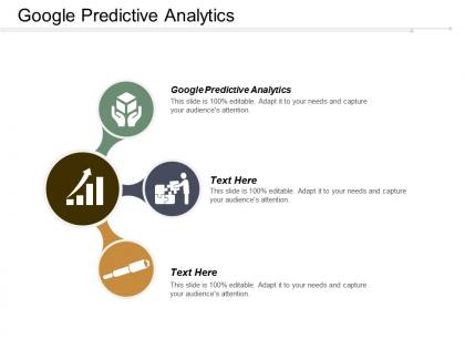 Google predictive analytics ppt powerpoint presentation file template cpb
