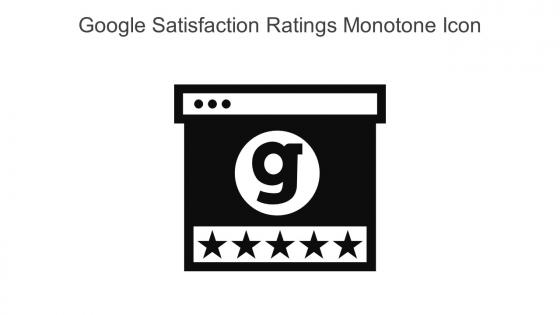 Google Satisfaction Ratings Monotone Icon In Powerpoint Pptx Png And Editable Eps Format