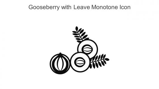 Gooseberry With Leave Monotone Icon In Powerpoint Pptx Png And Editable Eps Format