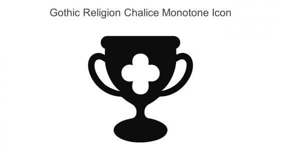 Gothic Religion Chalice Monotone Icon In Powerpoint Pptx Png And Editable Eps Format