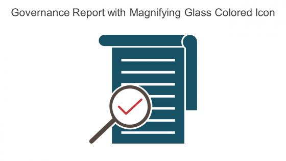 Governance Report With Magnifying Glass Colored Icon In Powerpoint Pptx Png And Editable Eps Format