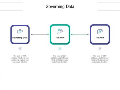 Governing data ppt powerpoint presentation pictures examples cpb