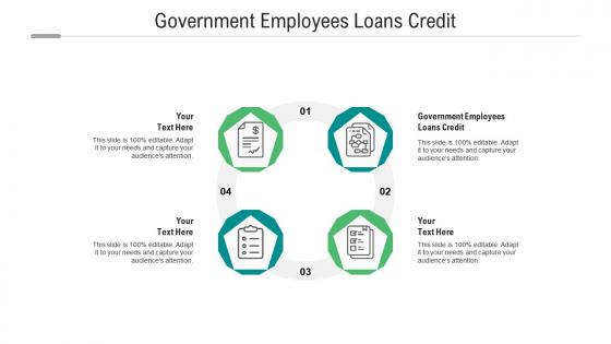 Government employees loans credit ppt powerpoint presentation styles graphics cpb