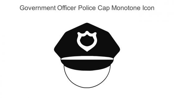 Government Officer Police Cap Monotone Icon In Powerpoint Pptx Png And Editable Eps Format