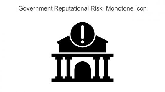Government Reputational Risk Monotone Icon In Powerpoint Pptx Png And Editable Eps Format