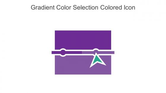 Gradient Color Selection Colored Icon In Powerpoint Pptx Png And Editable Eps Format