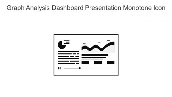 Graph Analysis Dashboard Presentation Monotone Icon In Powerpoint Pptx Png And Editable Eps Format