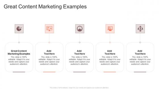 Great Content Marketing Examples In Powerpoint And Google Slides Cpb