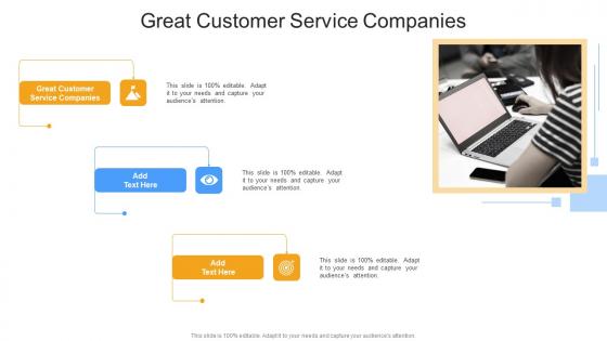 Great Customer Service Companies In Powerpoint And Google Slides Cpb