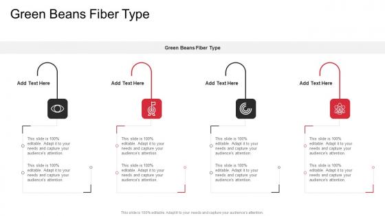Green Beans Fiber Type In Powerpoint And Google Slides Cpb