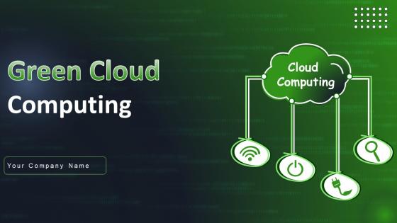 Green Cloud Computing V2 Powerpoint Presentation Slides