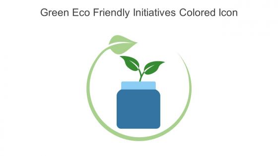 Green Eco Friendly Initiatives Colored Icon in powerpoint pptx png and editable eps format