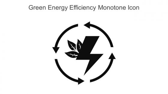 Green Energy Efficiency Monotone Icon In Powerpoint Pptx Png And Editable Eps Format
