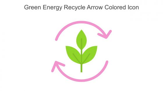 Green Energy Recycle Arrow Colored Icon In Powerpoint Pptx Png And Editable Eps Format