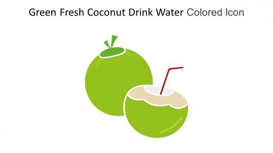 Green Fresh Coconut Drink Water Colored Icon In Powerpoint Pptx Png And Editable Eps Format