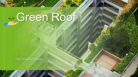 Green Roof Powerpoint Ppt Template Bundles