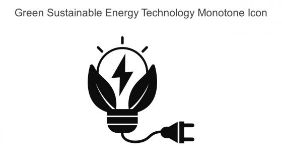 Green Sustainable Energy Technology Monotone Icon In Powerpoint Pptx Png And Editable Eps Format