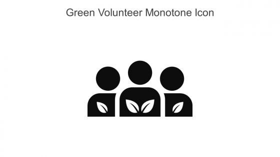 Green Volunteer Monotone Icon In Powerpoint Pptx Png And Editable Eps Format