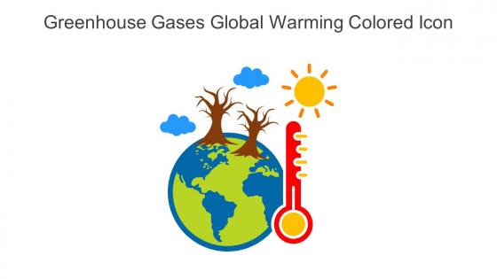 Greenhouse Gases Global Warming Colored Icon In Powerpoint Pptx Png And Editable Eps Format