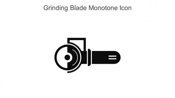 Grinding Blade Monotone Icon In Powerpoint Pptx Png And Editable Eps Format
