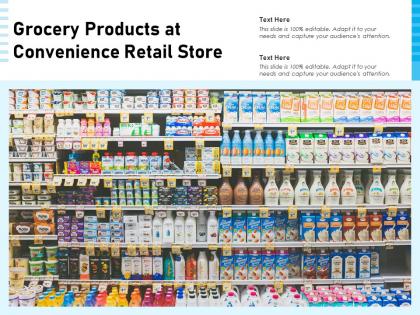 Grocery products at convenience retail store