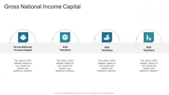 Gross National Income Capital In Powerpoint And Google Slides Cpb