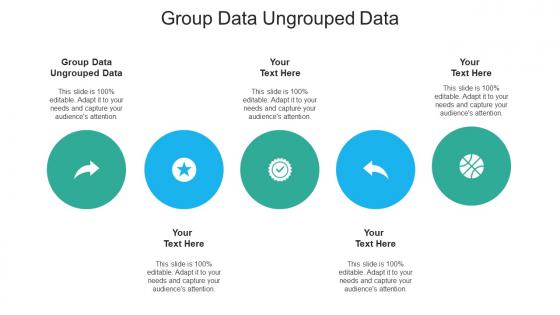 Group data ungrouped data ppt powerpoint presentation summary design ideas cpb