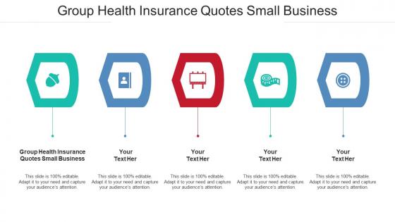 Group Health Insurance Quotes Small Business Ppt Powerpoint Presentation Model Ideas Cpb