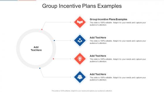 Group Incentive Plans Examples In Powerpoint And Google Slides Cpb