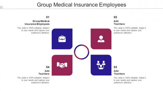 Group Medical Insurance Employees Ppt Powerpoint Presentation Portfolio Cpb