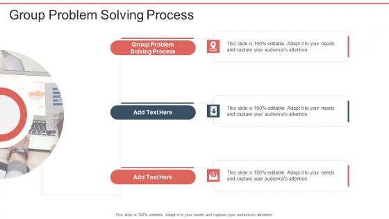 Group Problem Solving Process In Powerpoint And Google Slides Cpb
