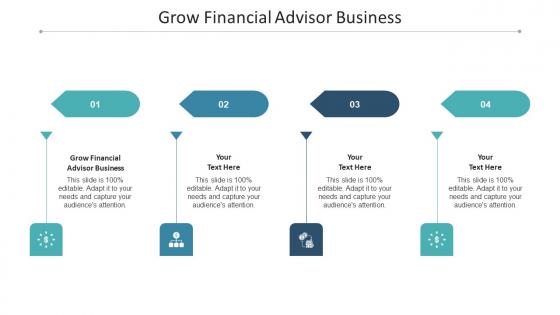Grow Financial Advisor Business Ppt Powerpoint Presentation Summary Rules Cpb