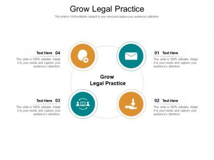 Grow legal practice ppt powerpoint presentation summary design inspiration cpb