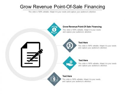 Grow revenue point of sale financing ppt powerpoint presentation portfolio slides cpb