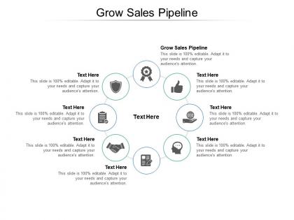 Grow sales pipeline ppt powerpoint presentation example cpb