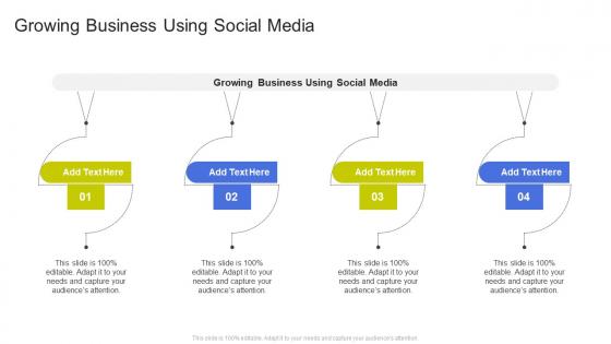 Growing Business Using Social Media In Powerpoint And Google Slides Cpb