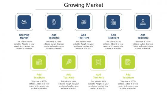 Growing Market In Powerpoint And Google Slides Cpb