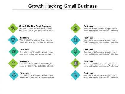 Growth hacking small business ppt powerpoint presentation slides objects cpb