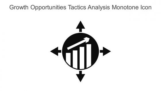 Growth Opportunities Tactics Analysis Monotone Icon In Powerpoint Pptx Png And Editable Eps Format