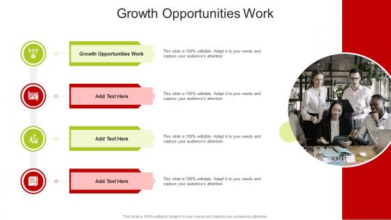 Growth Opportunities Work In Powerpoint And Google Slides Cpb