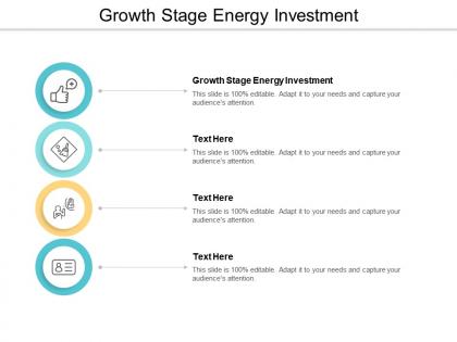 Growth stage energy investment ppt powerpoint presentation gallery designs download cpb