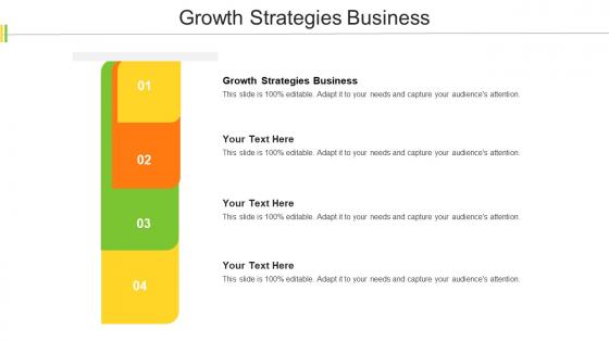 Growth Strategies Business Ppt Powerpoint Presentation File Design Templates Cpb