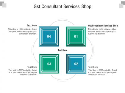 Gst consultant services shop ppt powerpoint presentation ideas slide cpb
