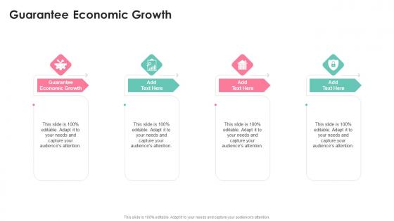 Guarantee Economic Growth In Powerpoint And Google Slides Cpb