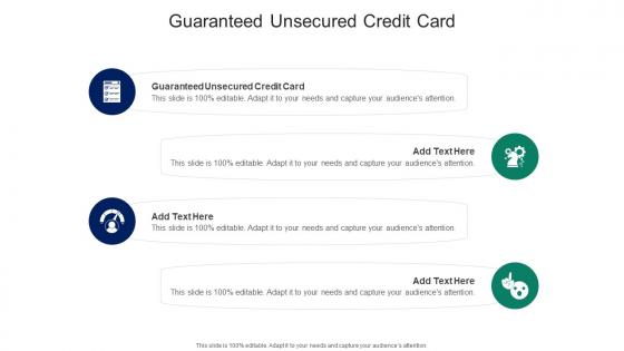 Guaranteed Unsecured Credit Card In Powerpoint And Google Slides Cpb